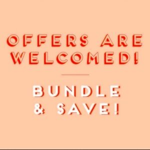 Everything is on sale! I love reasonable offers!